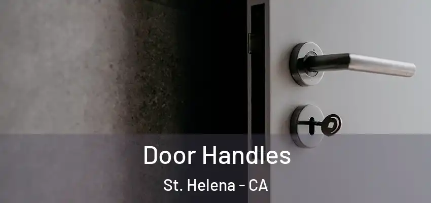  Door Handles St. Helena - CA