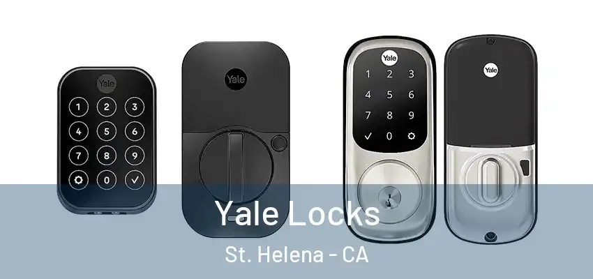  Yale Locks St. Helena - CA